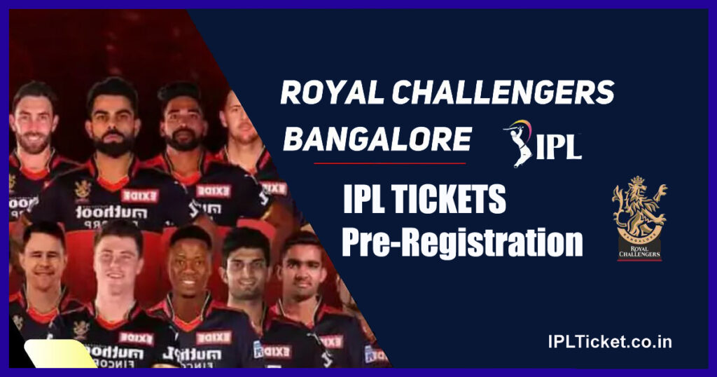 IPL Tickets Bangalore PreRegistration 2024 IPL Tickets