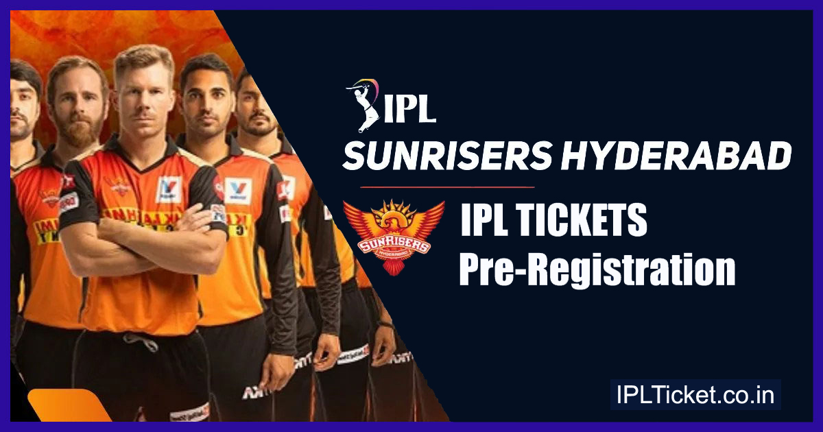 IPL Tickets Hyderabad PreRegistration 2024 IPL Tickets