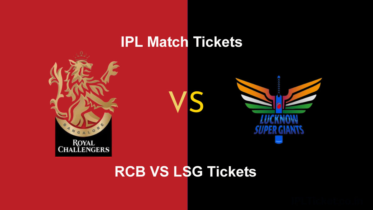 IPL 2024 RCB vs LSG Tickets Match 15 Online Booking Today IPL 2024
