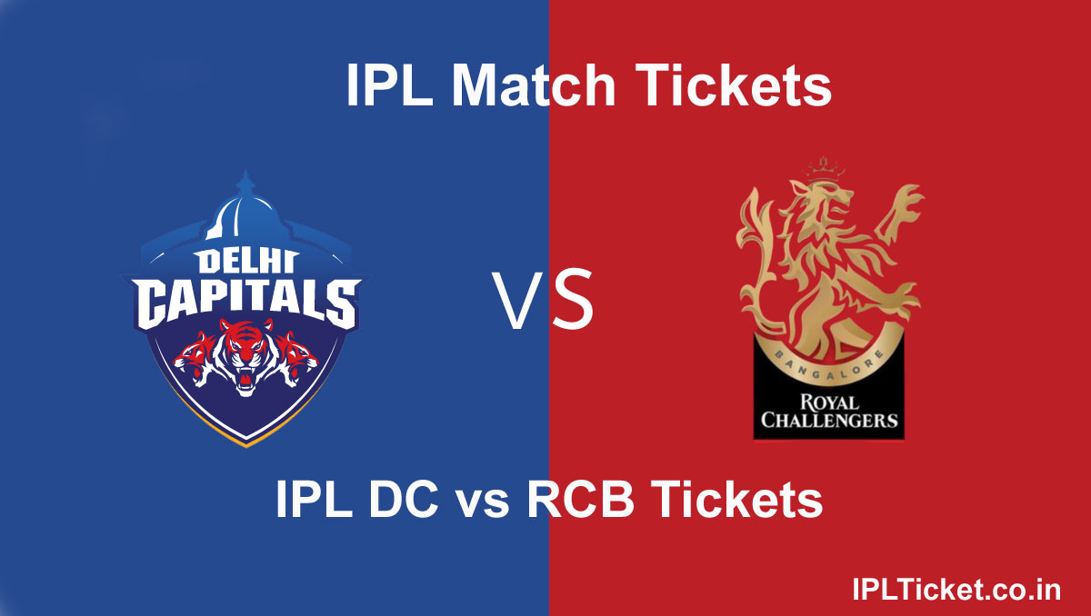IPL 2024 DC vs RCB Tickets Match 50 Online Booking IPL Tickets